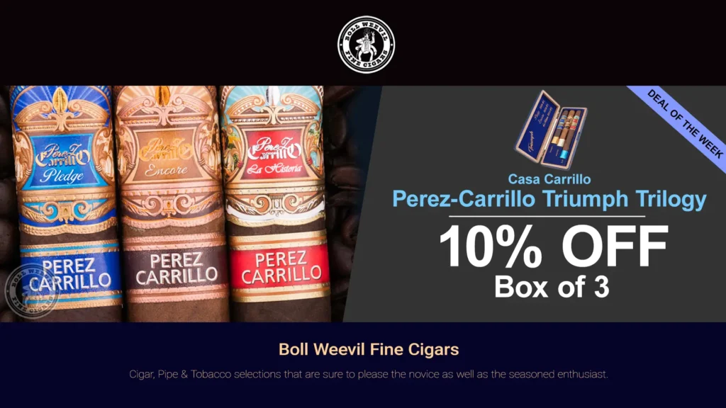 Casa Carrillo Perez-Carrillo Triumph Trilogy Deal of the Week